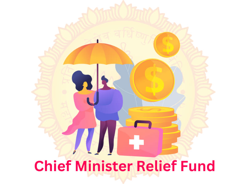 Chief Minister Relief Fund (CMRF) - CM Relief Fund