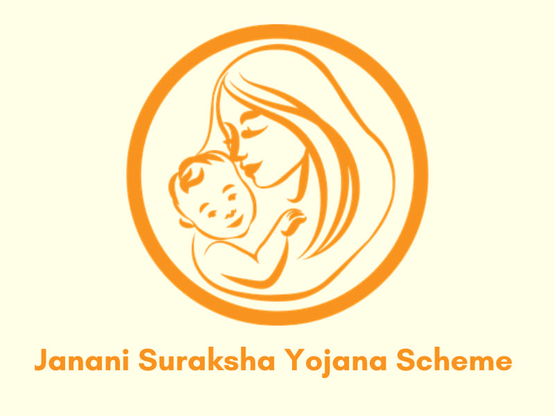Janani Suraksha Yojana (JSY) Scheme - Janani Suraksha Yojana Scheme