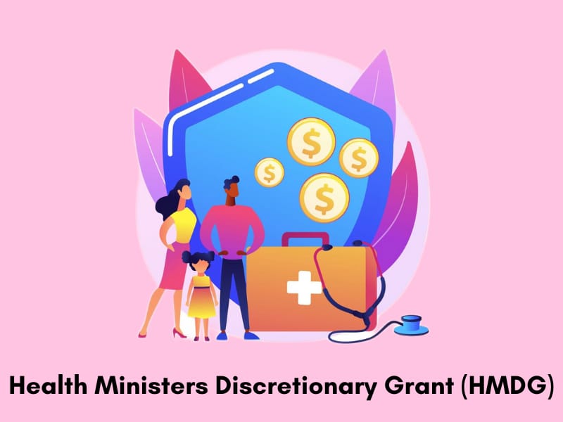 Health Ministers Discretionary Grant (HMDG) - HMDG Benefits
